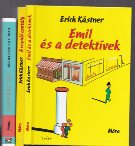 Erich K�stner - 3db. Erich K�stner: Emil �s a detekt�vek + A rep�l� oszt�ly + H�rom ember a h�ban