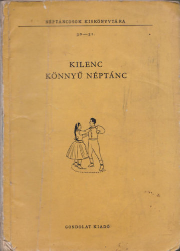Gondolat Kiad - Nptncosok kisknyvtra 30-31. (kilenc knny nptnc)