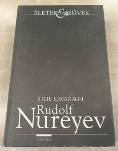 Kavanagh, Julie - Rudolf Nureyev
