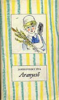 Janikovszky va - Aranyes