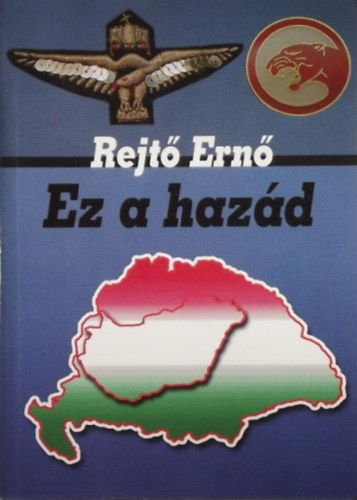 Rejtő Ernő - Ez a hazád