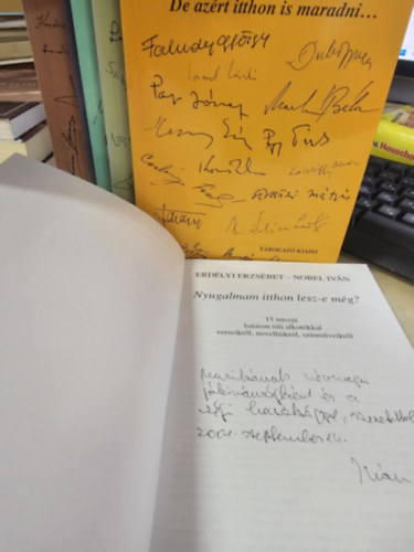 Erd�lyi Erzs�bet, Nobel Iv�n Erd�lyi Erzs�bet - Hat�rokon j�rok �r�kk�... + Induljunk teh�t: otthonr�l haza + �n otthon vagyok k�lt�...+ �r�kk� itthon m�r e t�jban+ De az�rt itthon is maradni...+ Nyugalmam itthon lesz-e m�g?