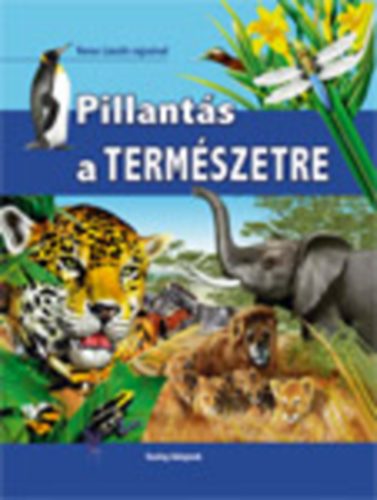 Veres Lszl - Pillants a termszetre