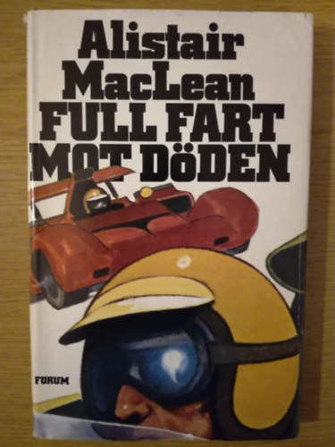 Alistar MacLean - Full fart mot d�den (sv�d nyelv� thriller)