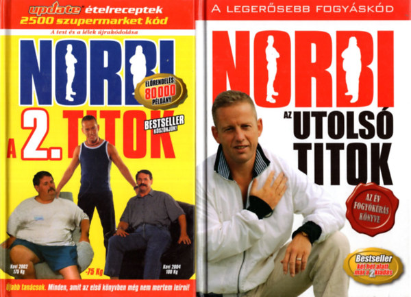 Schobert Norbert - 2 db Norbi knyv (egytt): A msodik titok, Az utols titok