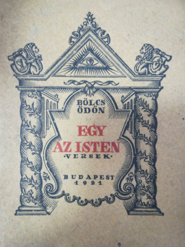 Blcs dn - Egy az isten - versek