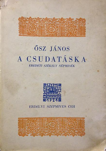 �sz J�nos - A csudat�ska