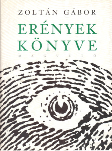 Zolt�n G�bor - Er�nyek k�nyve