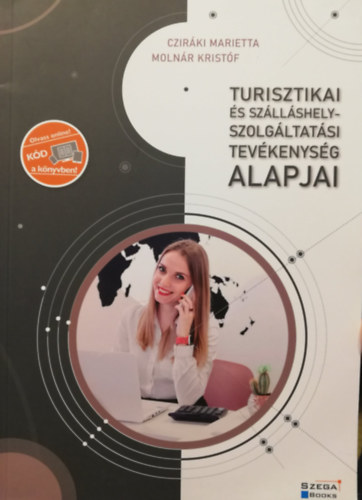 Czir�ki Marietta - Turisztikai �s sz�ll�shely-szolg�ltat�si tev�kenys�g alapjai