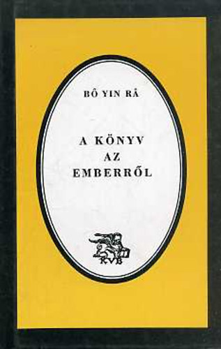 B Yin R - A knyv az emberrl