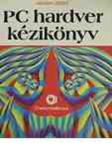 Abonyi Zsolt - PC hardver kziknyv