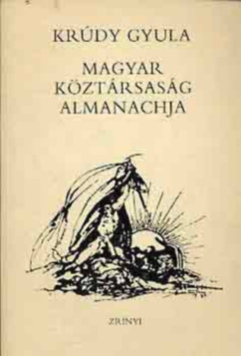 Krúdy Gyula - A Magyar Köztársaság almanachja (reprint, számozott)