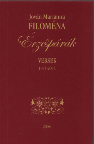 Jovn Marianna Filomna - rzsprk (Versek 1973-2007)