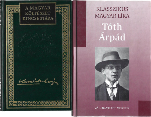 2 db knyv, Kassk Lajos - vlogatott versek (A Magyar Kltszet Kincsestra 28.), Tth rpd Vlogatott versek
