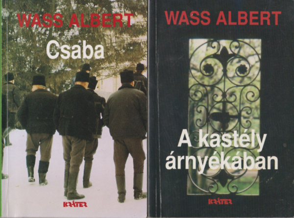 Wass Albert - Csaba + A kastély árnyékában -Wass Albert életműve 25. kötet papírkötésben