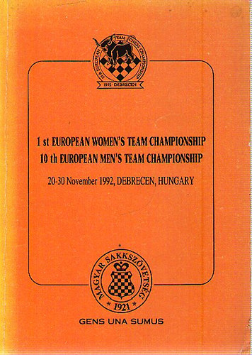 1st European Women's Team Championship - 10th European Men's Team Championship