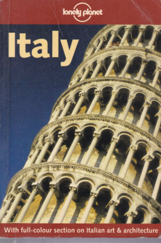 Helen Gillman - Damien Simonis - Stefano Cavedoni - Italy (Lonely Planet)