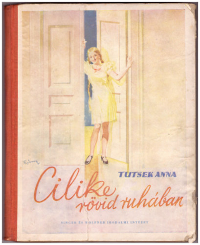 Tutsek Anna - Cilike rvid ruhban