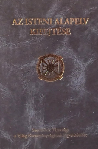 Sun Myung Moon - Az Isteni Alapelv kifejt�se