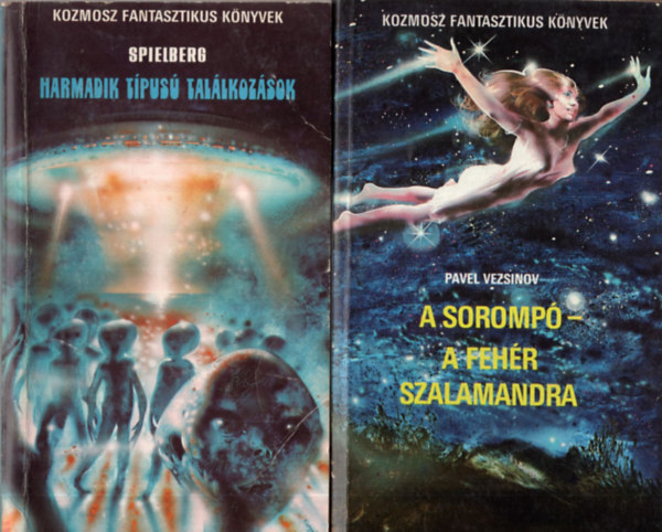 Pavel Vezsinov, Spielberg, Aszkold Jakubovszkij, Kir Bulicsov - 4 db sci-fi ktet: Kettszaktott let - A galaktika kupolja - Harmadik tpus tallkozsok - A soromp, A fehr szalamandra