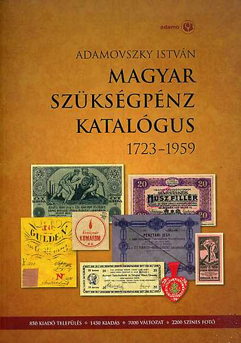 Adamovszky Istv�n - Magyar sz�ks�gp�nz katal�gus 1723-1959
