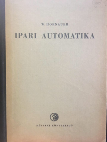 W.Hornauer - Ipari automatika