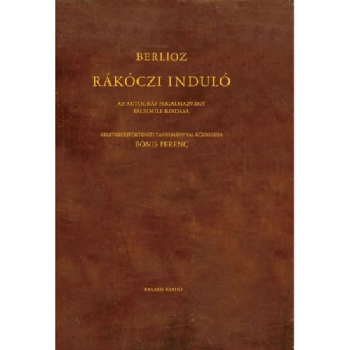 Berlioz, Hector - Rkczi indul - Z3203