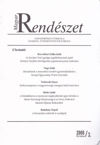 Nagy Judit, Budahzi rpd - Magyar Rendszet 2008 VIII. 3