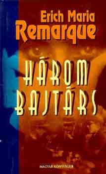 Erich Maria Remarque - Hrom bajtrs