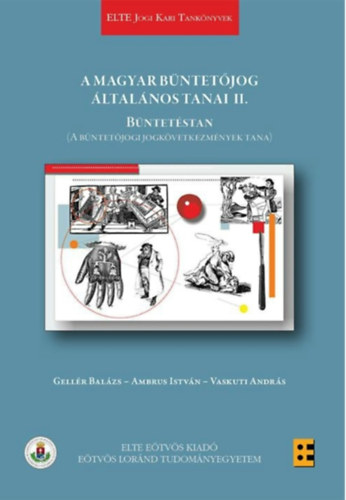 A magyar büntetőjog általános tanai II. Büntetéstan