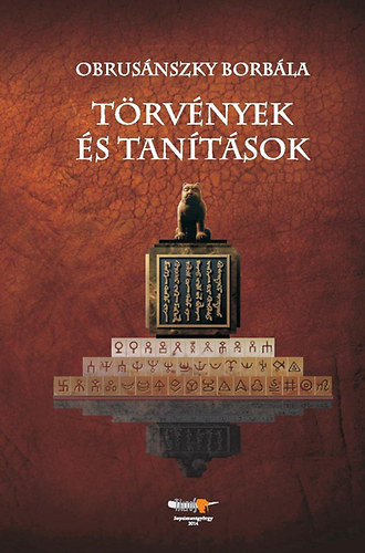 Obrus�nszky Borb�la - T�rv�nyek �s tan�t�sok