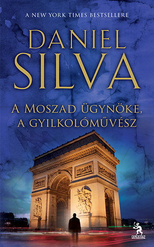 Daniel Silva - A Moszad gynke, a gyilkolmvsz