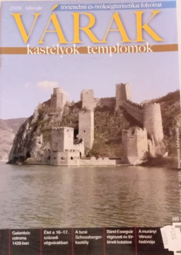 Vrak, kastlyok templomok - trtnelmi s rksgturisztikai folyirat 2009. februr