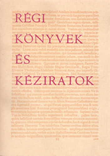 Pint�r M�rta (szerk.) - R�gi k�nyvek �s k�ziratok