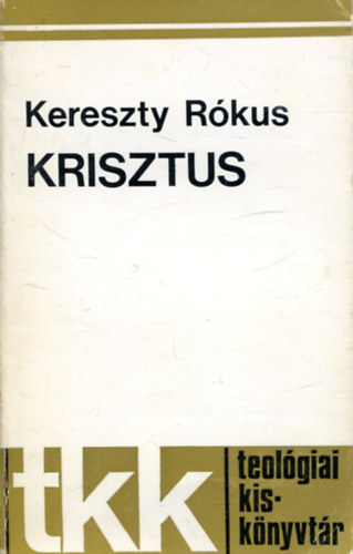 Kereszty R�kus - Krisztus