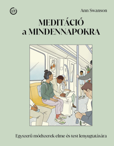 Ann Swanson - Meditáció a mindennapokra