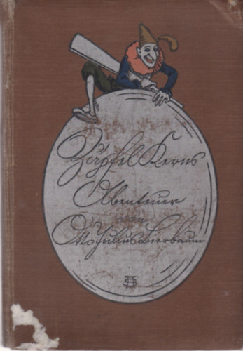 Otto Julius Bierbaum - Zäpfel kerns Ubenteuer