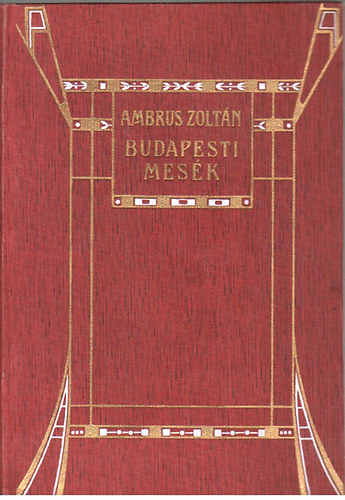 Ambrus Zoltn - Budapesti mesk