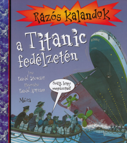 David Stewart - R�z�s kalandok a Titanic fed�lzet�n