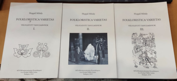 Hoppl Mihly - Folkloristica varietas I-III - vlogatott tanulmnyok