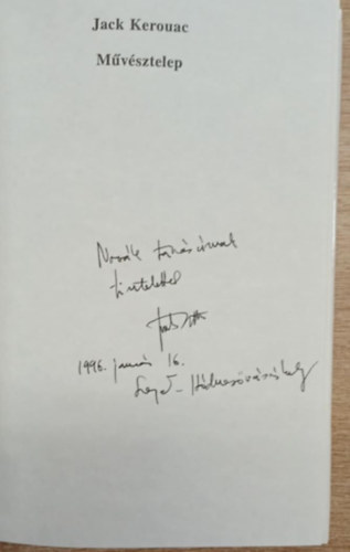 Jack Kerouac - Művésztelep (fordító által dedikált)