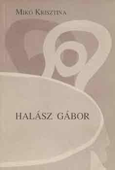 Mik� Krisztina - Hal�sz G�bor