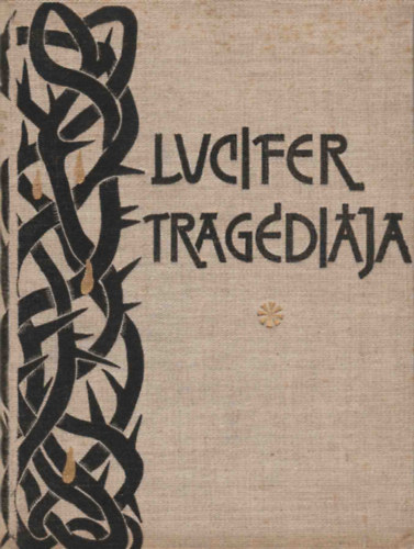 Dr. Czillinger Lornd - Lucifer tragdija