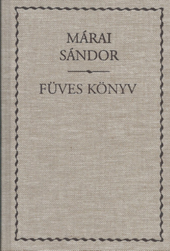 Mrai Sndor - Fves knyv