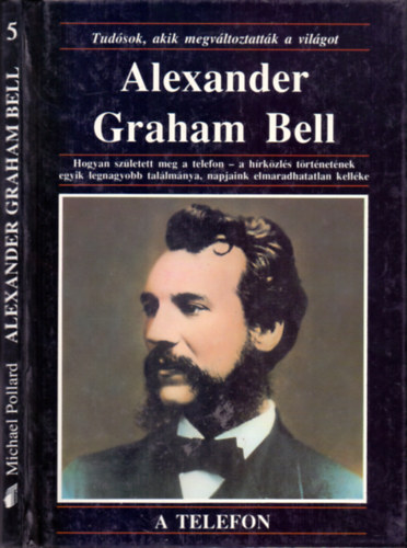 Michael Pollard - Alexander Graham Bell