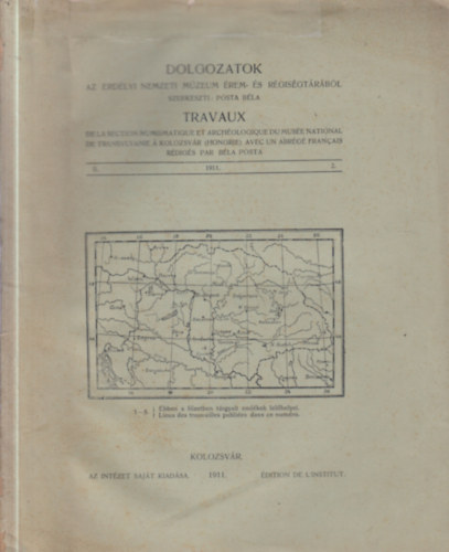 P�sta B�la (szerk.) - Dolgozatok az Erd�lyi Nemzeti M�zeum �rem- �s R�gis�gt�r�b�l II.