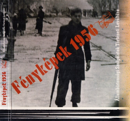 S�megi Gy�rgy; M�ller Rolf - F�nyk�pek 1956