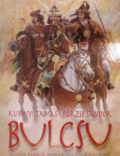 Kubnyi Tams - Przse Sndor - Bulcsu