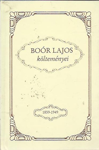 Bo�r Lajos k�ltem�nyei - 1859-1949