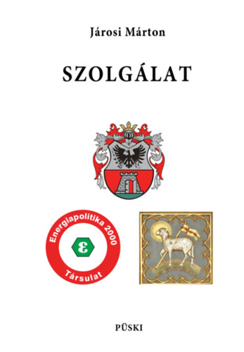 Jrosi Mrton - Szolglat